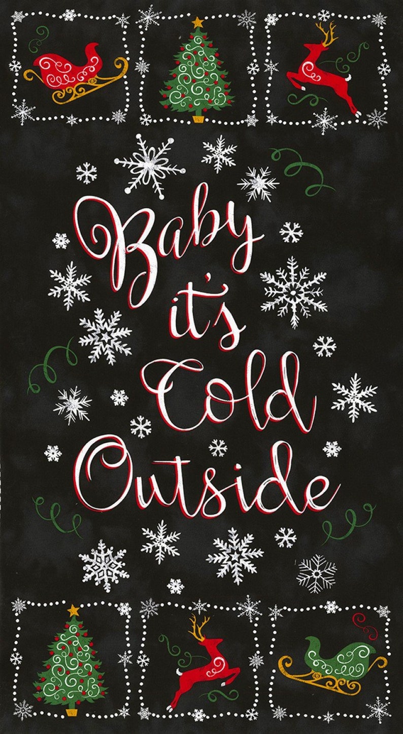 Baby It's Cold Outside Panel Timeless Treasures